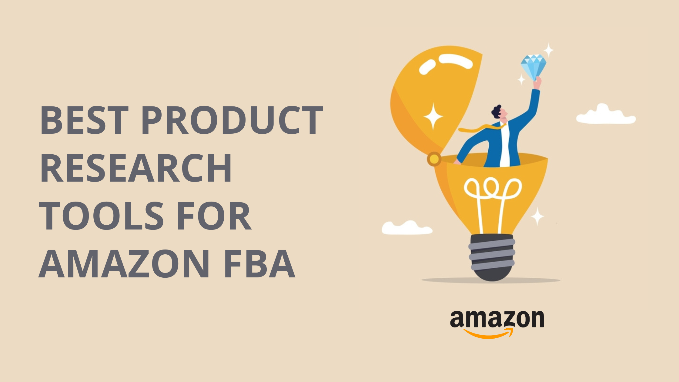 Best Product Research Tools For Amazon FBA