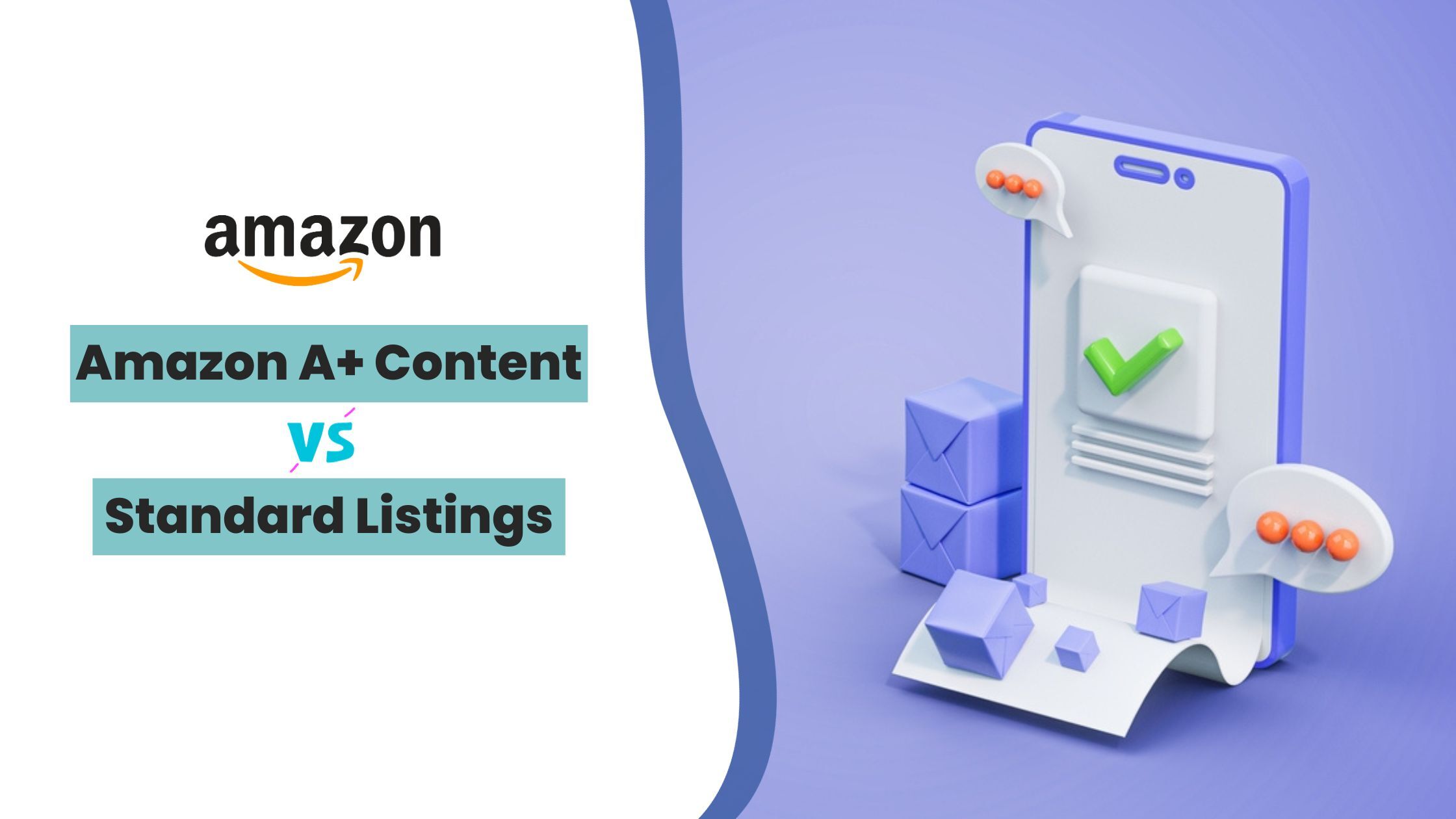 Amazon A+ Content Vs Standard Listings