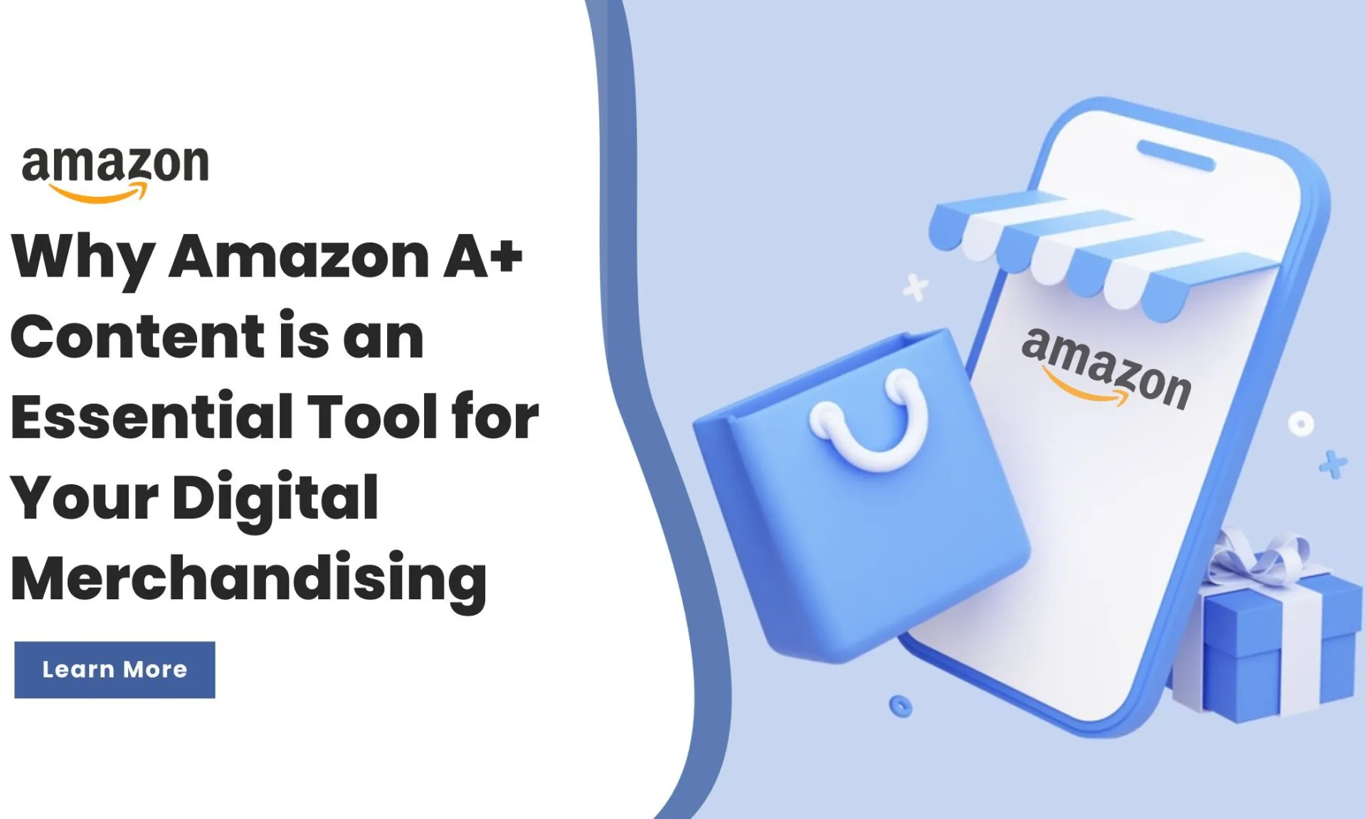 Why Amazon A+ Content is an Essential Tool for Your Digital Merchandising